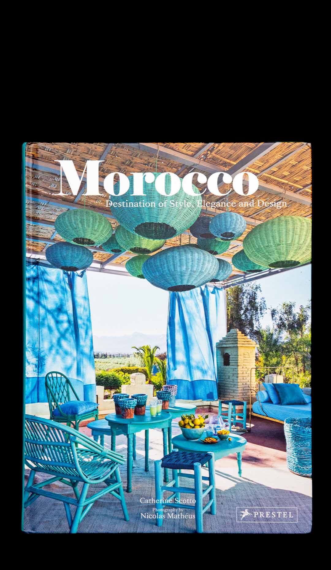 Morocco Destination of Style, Elegance and Design